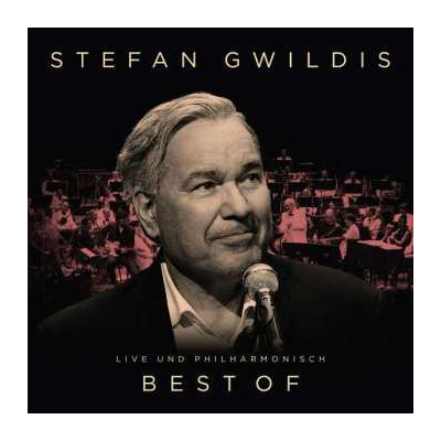 CD Stefan Gwildis: Best Of - Live Und Philharmonisch