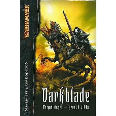 Darkblade - Krvavá vláda - Dan Abnett