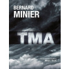 Tma - brožovaná - Bernard Minier