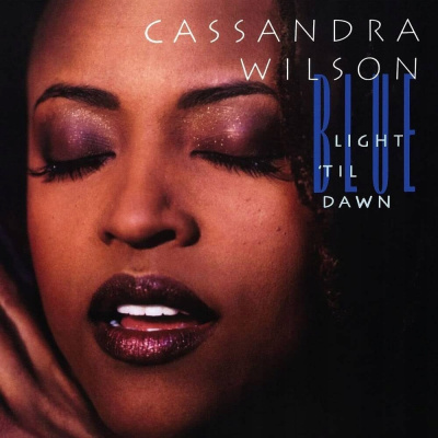 Blue Light 'Till Down / Claccic Vinyl Reissue Cassandra Wilson Vinylová Deska