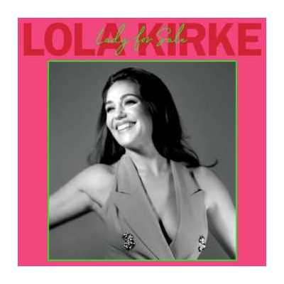 CD Lola Kirke: Lady For Sale