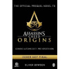 Assassin´s Creed : Origins : Desert Oath - The Official Prequel - Oliver Bowden