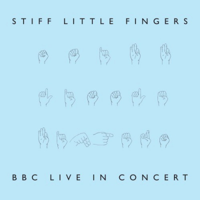 Stiff Little Fingers: BBC Live In Concert (RSD 2022) (Coloured) (2x LP)