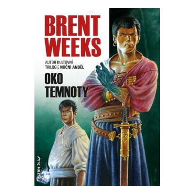 Světlonoš 3 - Oko temnoty - Weeks Brent