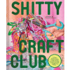 Shitty Craft Club