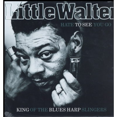 LITTLE WALTER - HATE TO SEE YOU GO (1 LP / vinyl)