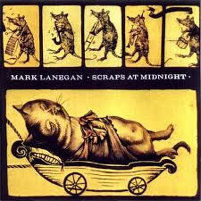 LANEGAN, MARK - Scraps At Midnight CDG