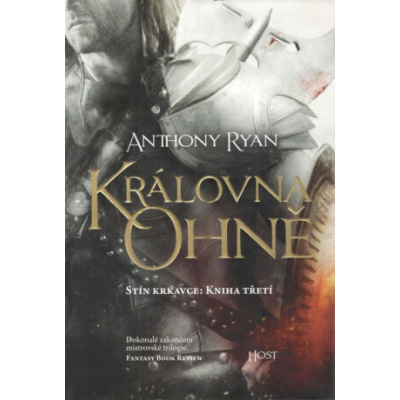 Královna ohně - Anthony Ryan