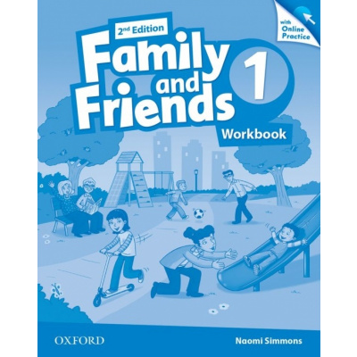 Family and Friends 2nd Edition 1 Workbook with Online Practice Oxford University Press