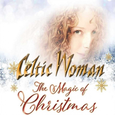 DECCA CELTIC WOMAN - The Magic Of Christmas (CD)