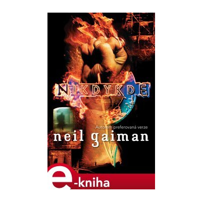 Nikdykde - Neil Gaiman e-kniha