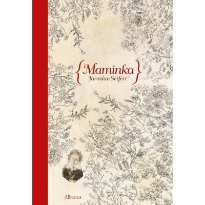 Maminka, 10. vydání - Jaroslav Seifert