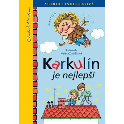 Karkulín je nejlepší - Astrid Lindgrenová, Helena Zmatlíková - 16x24