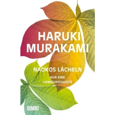 Naokos Lächeln - Murakami, Haruki