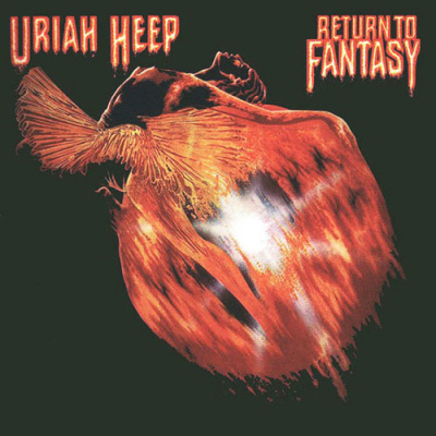 URIAH HEEP - Return to Fantasy - CD