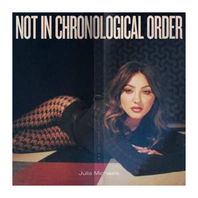 CD Julia Michaels: Not In Chronological Order