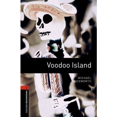 Oxford Bookworms Library: Level 2:: Voodoo Island audio pack