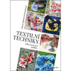 Textilní techniky - Oděvní a bytové doplňky - Isabella Alena Grimmichová