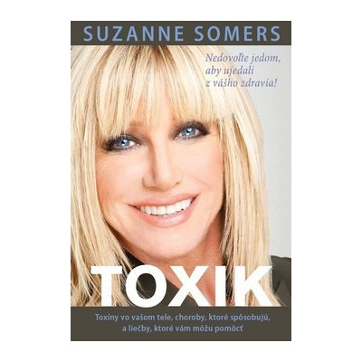 Toxik - Suzanne Somers