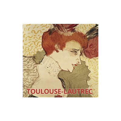 Düchting, Hajo - Toulouse Lautrec