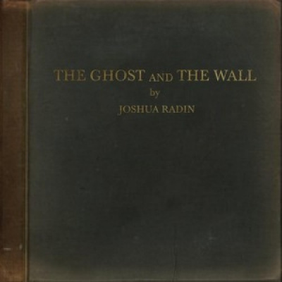 Ghost And The Wall Radin Joshua - CD
