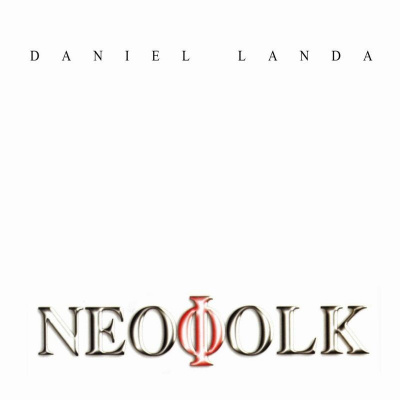 Daniel Landa : Neofolk CD