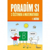 Poradím si s češtinou a matematikou 1. ročník - Iva Nováková