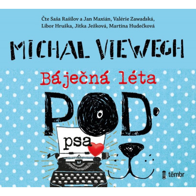 Michal Viewegh, čtou Alexandr Rašilov, Jan Maxián a další : Báječná léta pod psa MP3