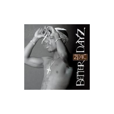 2Pac - Better Dayz / 2CD [2 CD]