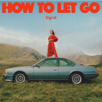 CD How to Let Go (2022) Sigrid