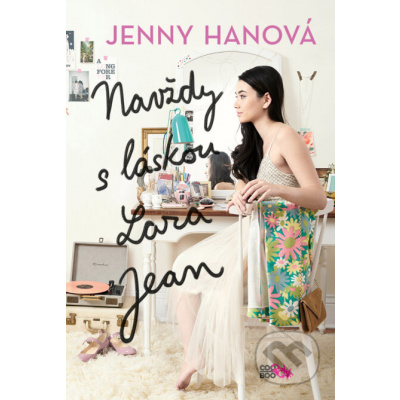 E-kniha Navždy s láskou, Lara Jean - Jenny Han