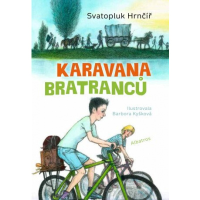 Karavana bratranců - Barbora Kyšková - e-kniha