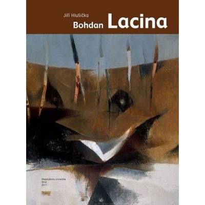 Bohdan Lacina: 1912–1971