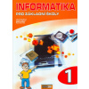 Informatika pro základní školy 1 - Vladimír Němec