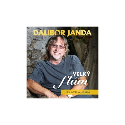 JANDA DALIBOR - Velký flám-zlaté album-2cd
