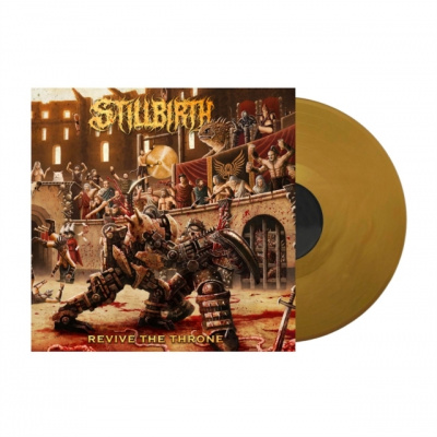 STILLBIRTH - Revive The Throne (LP)