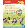 Spielerisch Deutsch lernen: Lieder und Reime Buch + gratis Audio CD