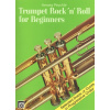 Trumpet Rock' n' Roll for Beginners / snadné písničky v rytmu rokenrolu pro jednu nebo dvě trumpety