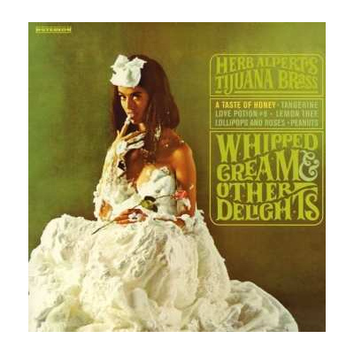 LP Herb Alpert & The Tijuana Brass: Whipped Cream & Other Delights