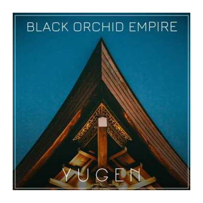 CD Black Orchid Empire: Yugen
