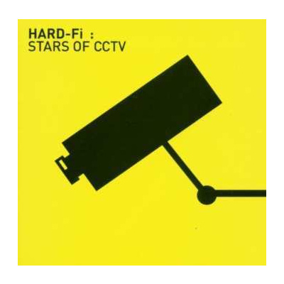 CD Hard-Fi: Stars Of CCTV