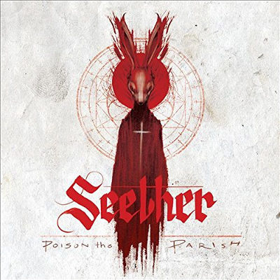 Seether - Poison The Parish (2017) (CD)