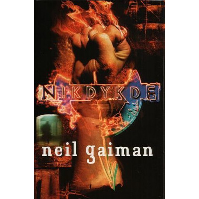 Nikdykde (autorská verze) - Neil Gaiman