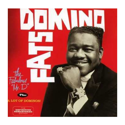 CD Fats Domino: The Fabulous 'Mr. D' + A Lot Of Dominos!