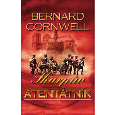 Sharpův atentátník - Bernard Cornwell