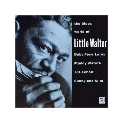 CD Various: The Blues World Of Little Walter