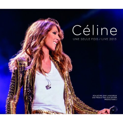 Celine Dion - Une Seule Fois-Live 2013/2CD+DVD (3CDD)