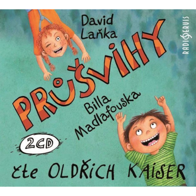 Průšvihy Billa Madlafouska - 2 CD (Čte Oldřich Kaiser) - David Laňka