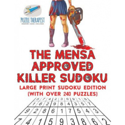 Mensa Killer Sudoku: More than 200 of by Moore, Dr Gareth