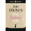 Penguin Readers Level 4: Me Before You - Jojo Moyes